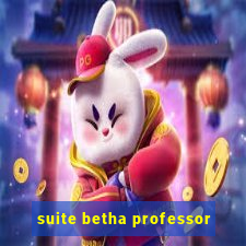 suite betha professor